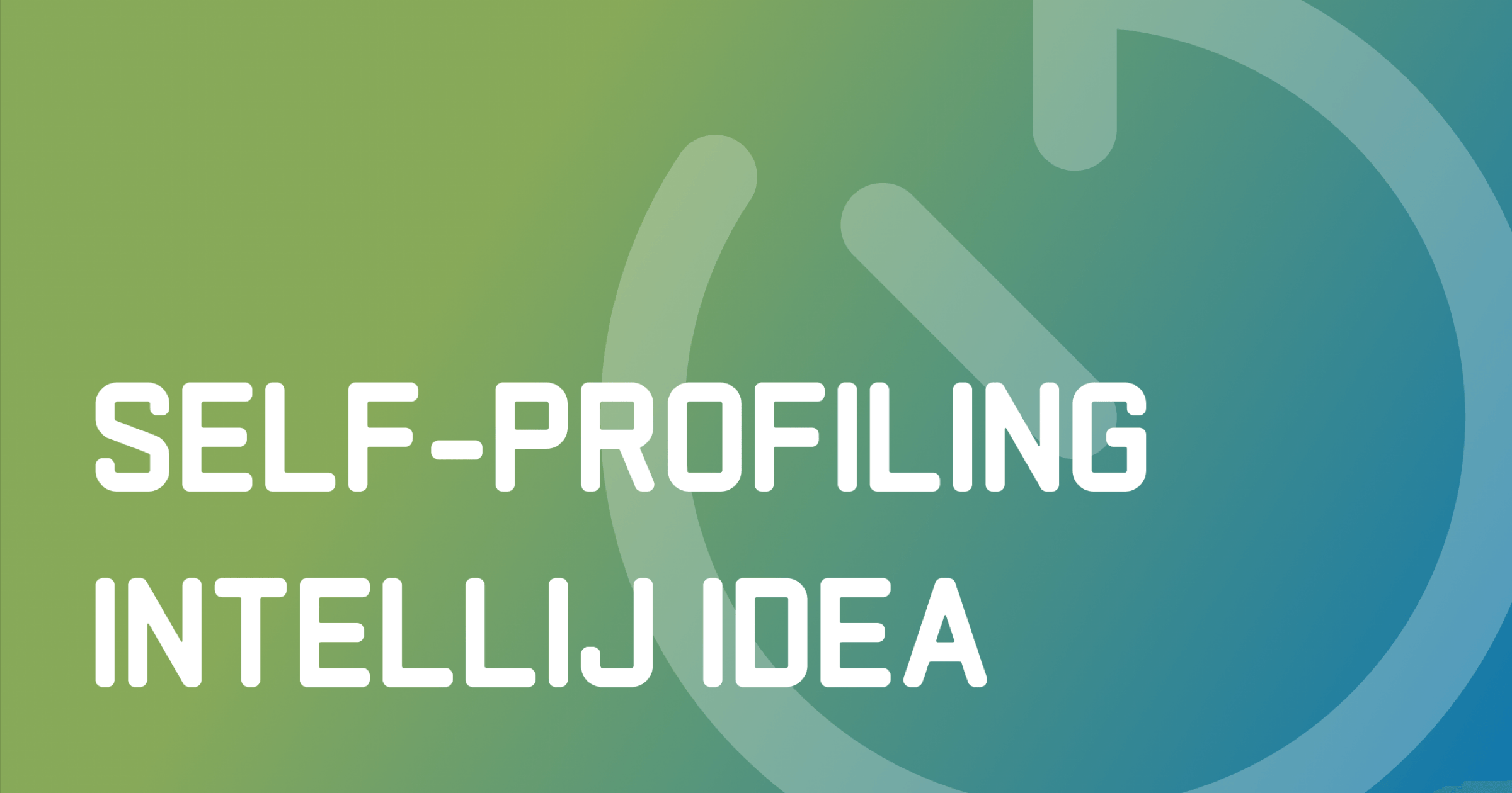 Self-profiling IntelliJ IDEA – post banner